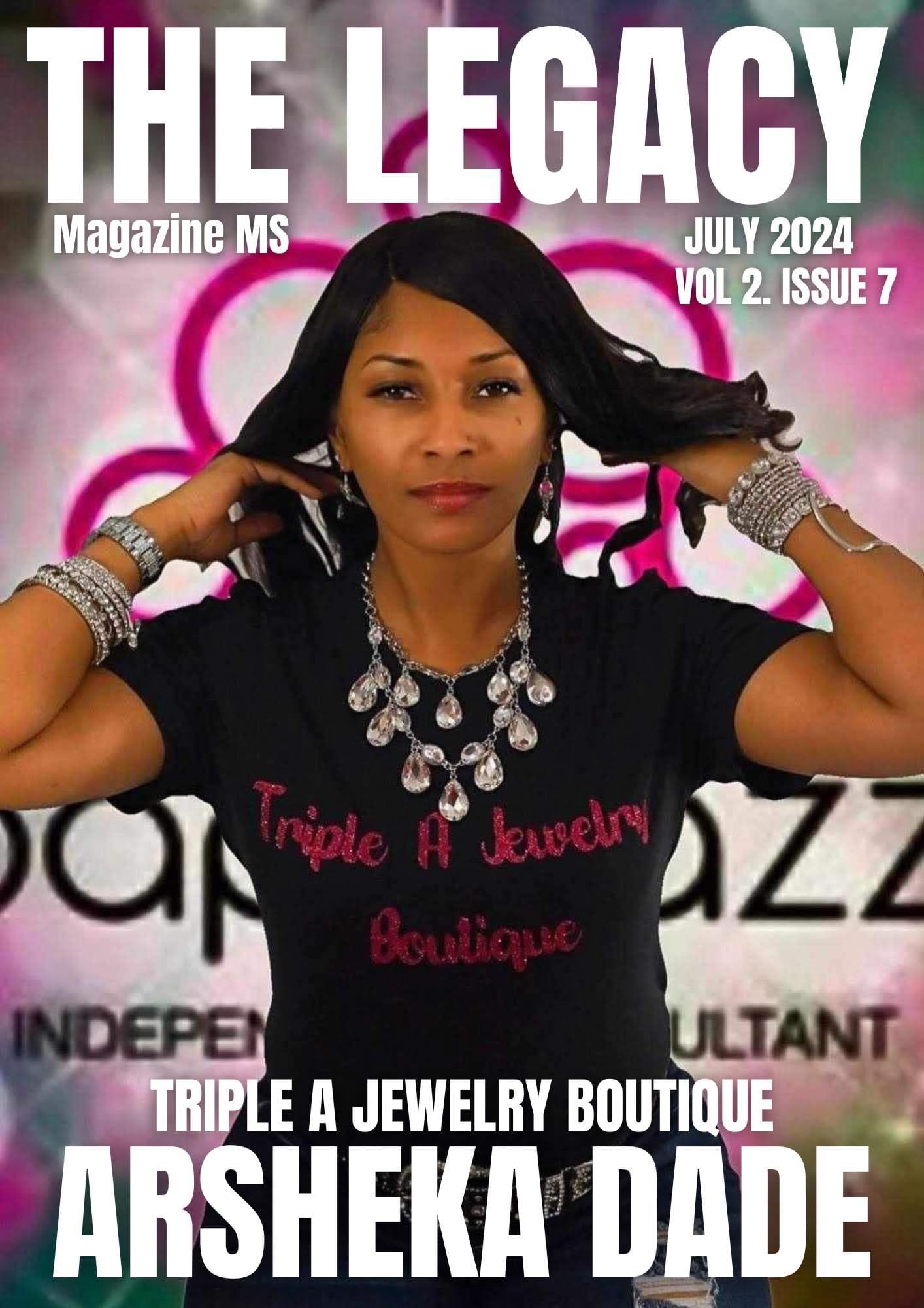The Legacy Magazine MS July 2024