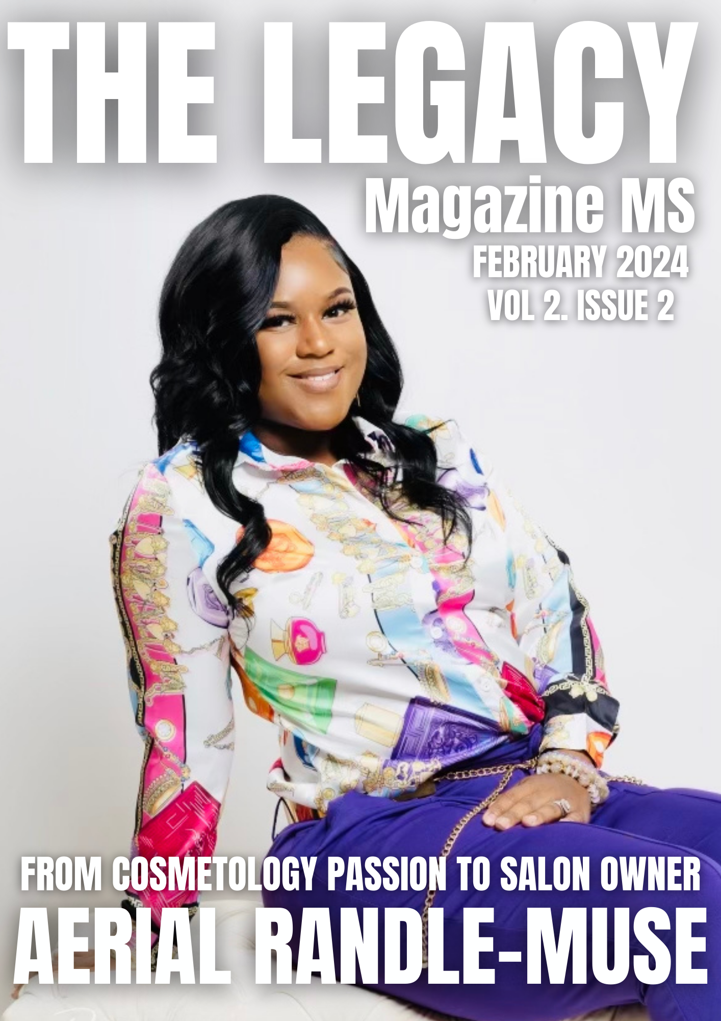 The Legacy Magazine MS February 2024