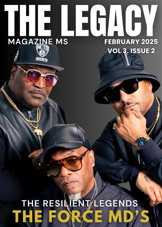 The Legacy Magazine MS February 2025