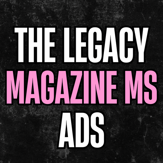 The Legacy Magazine MS Business Ads & Promotions