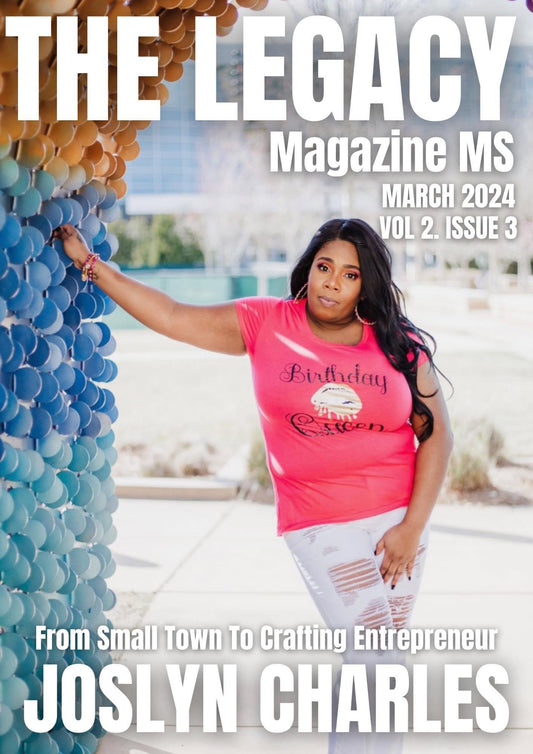 The Legacy Magazine MS March 2024